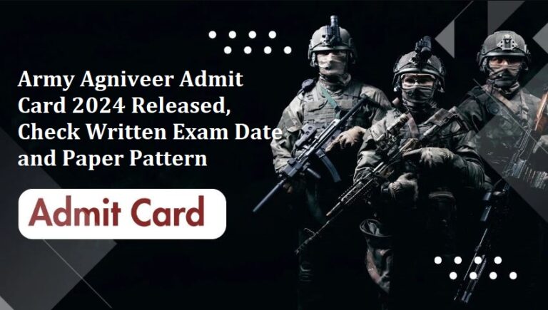 Army Agniveer Admit Card 2024 Released, Check Written Exam Date and Paper Pattern