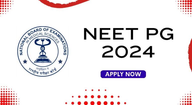 NEET PG 2024 Application Form, Exam Date (Out) Apply Online, Registration And Eligibility And Fee