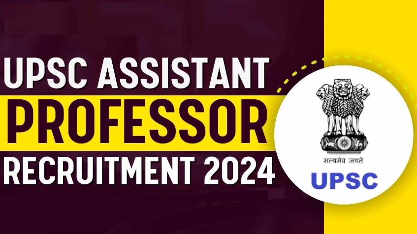 UPSC 109 Specialist Grade III, Asst Professor, and Other Online Form 2024